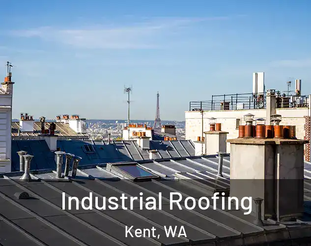  Industrial Roofing Kent, WA