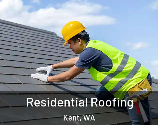  Residential Roofing Kent, WA