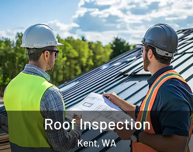  Roof Inspection Kent, WA