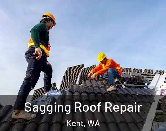  Sagging Roof Repair Kent, WA