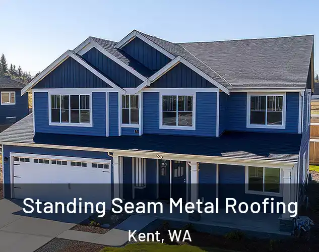  Standing Seam Metal Roofing Kent, WA