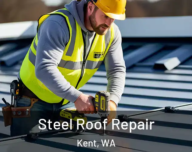  Steel Roof Repair Kent, WA