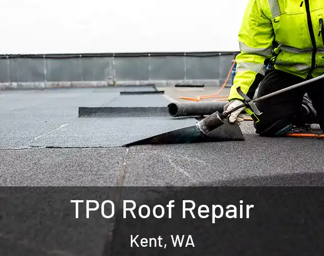  TPO Roof Repair Kent, WA